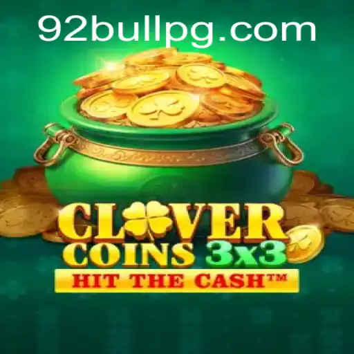 Explore o Mundo de Clovercoin3x3: O Jogo que Está Revolucionando 92Bull